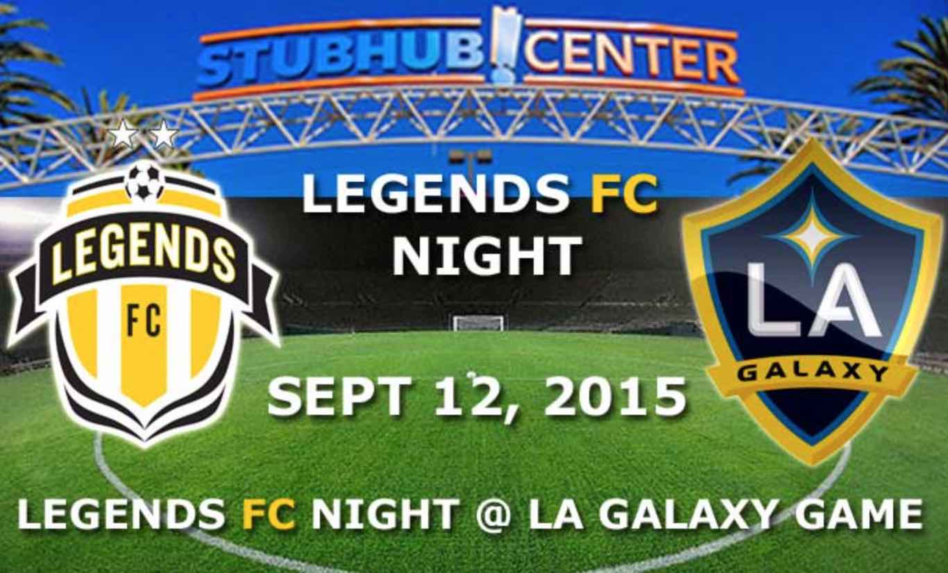LEGENDS FC L.A. GALAXY NIGHT