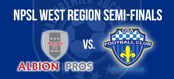NPSL West Semi-Final Preview: Albion Pros vs OSA FC