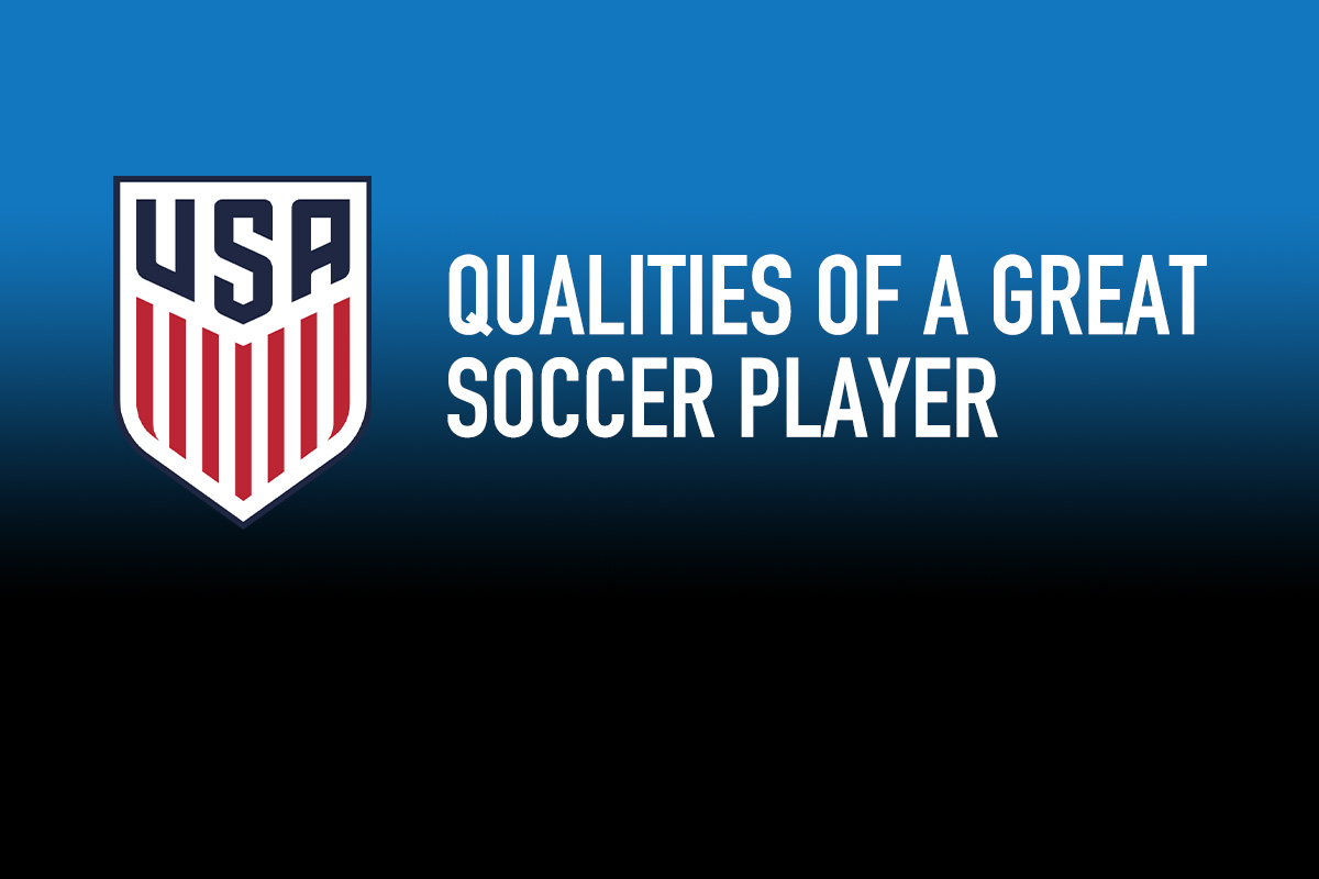 Key qualities of a great soccer player