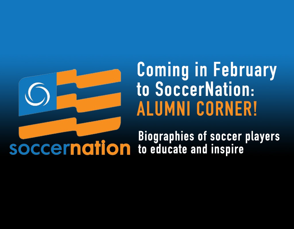 Coming to SoccerNation: Alumni Corner